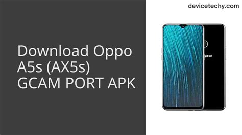 Oppo A5s GCam Port .